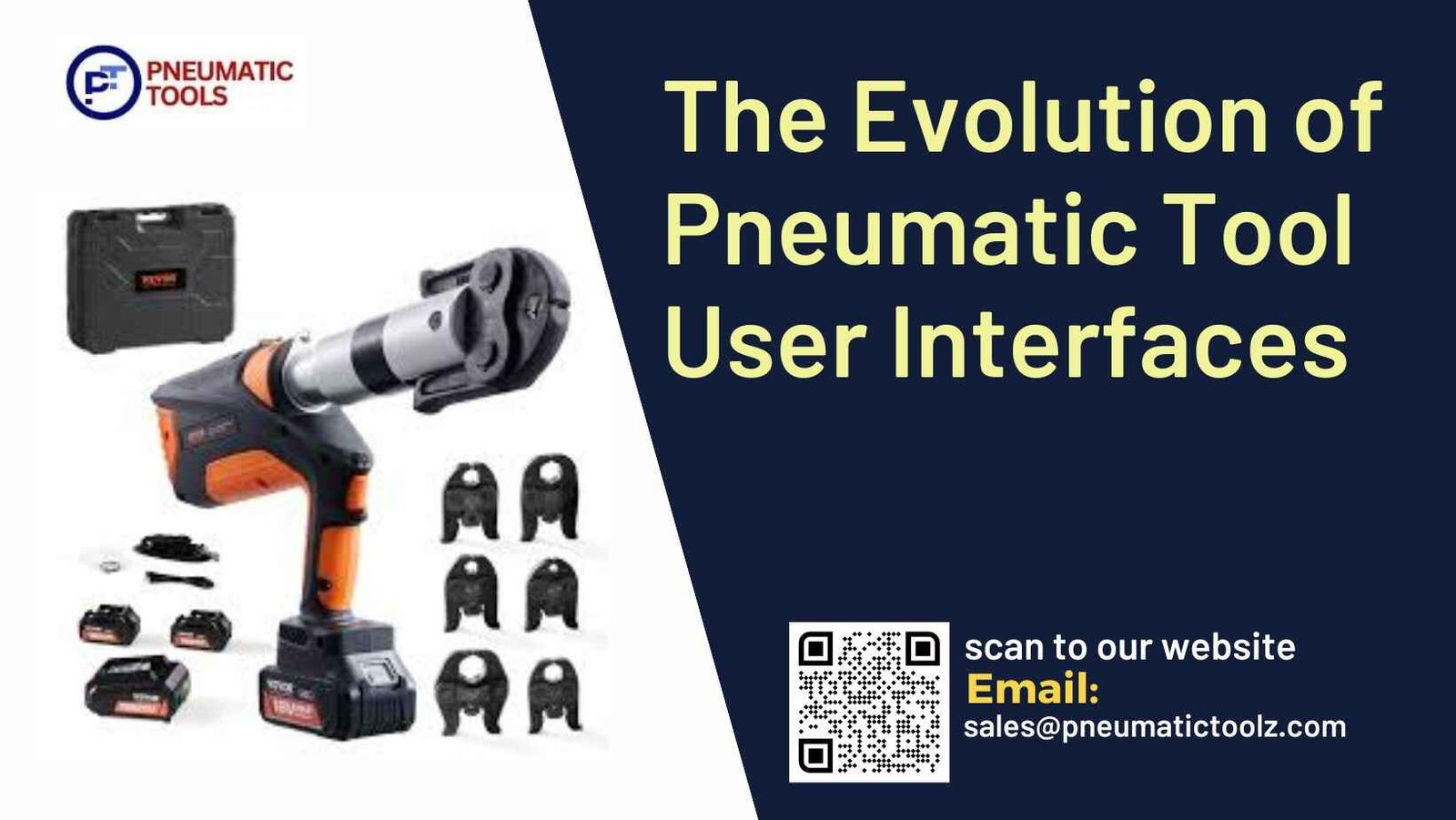 The Evolution of Pneumatic Tool User Interfaces 